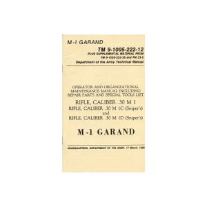 M1 Garand - U.S. Army Technical Manual