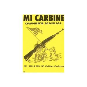 M1 Carbine Owner's Manual
